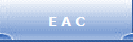 E A C